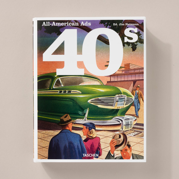 All-American Ads of the 50s
多言語版 All-American Ads of the 50s. TASCHEN Books