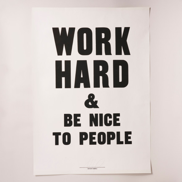 'Work Hard' Screenprint Poster in Black