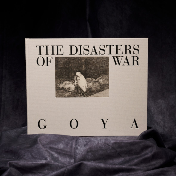 Goya: The Disasters of War