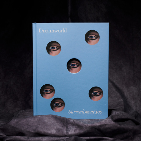 Dreamworld: Surrealism at 100 Exhibition Catalog