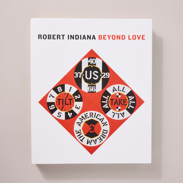 Robert Indiana: Beyond Love