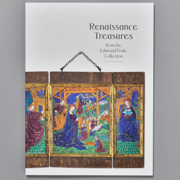 Cover of Renaissance Treasures From the Edmond Foulc Collection