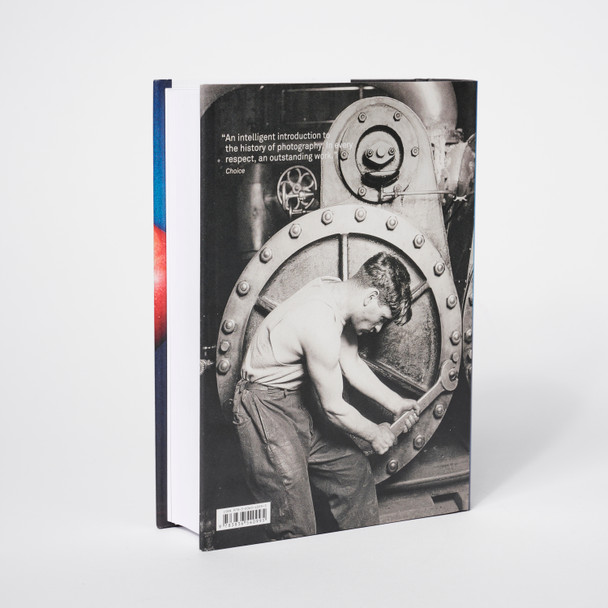 History Of Photography: From 1839 To The Present - Bibliotheca Universalis Series