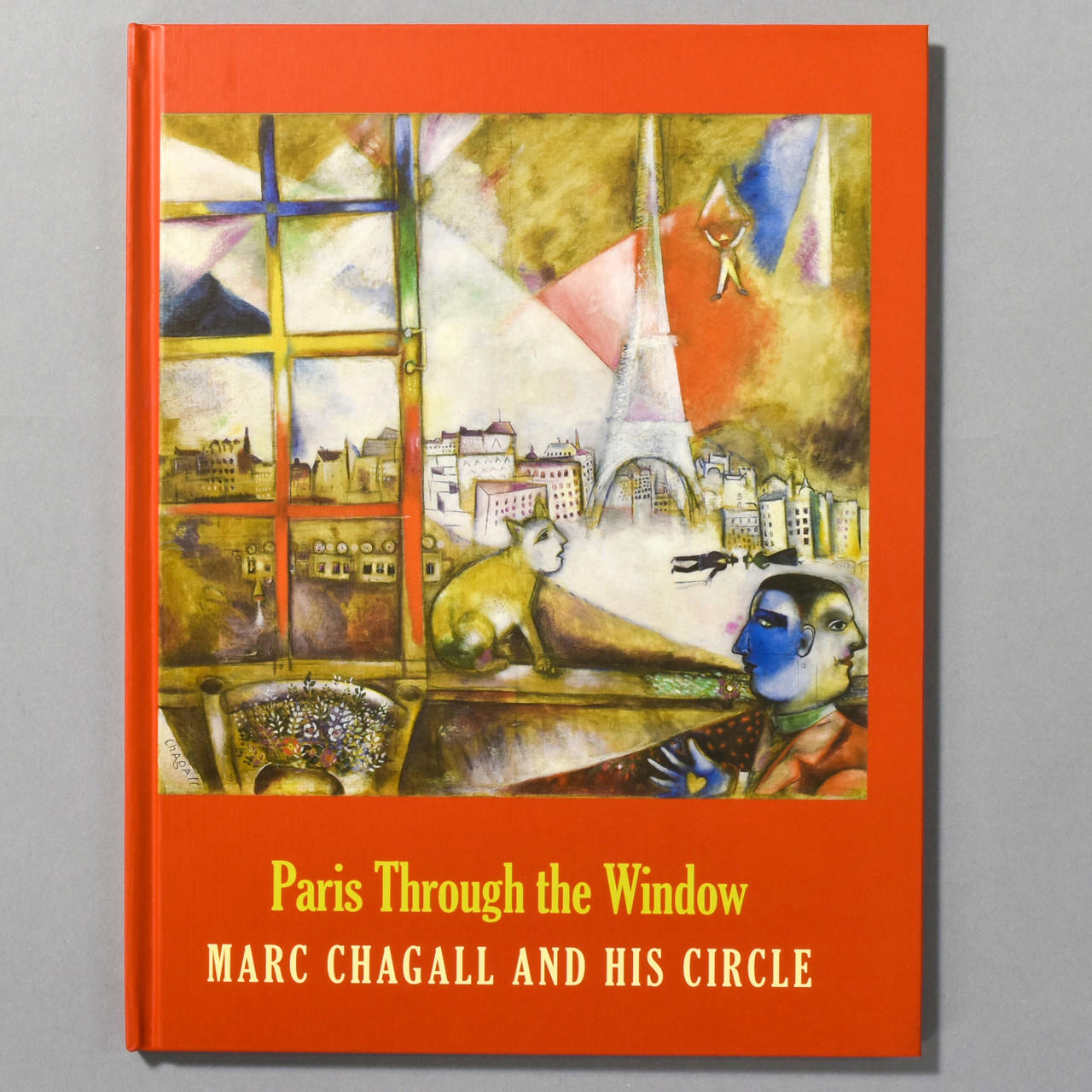 Paris Through The Window: Marc Chagall And His Circle