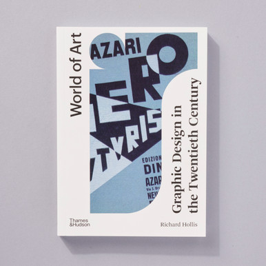 Graphic Design in the Twentieth Century (A Concise History) - World of Art Series