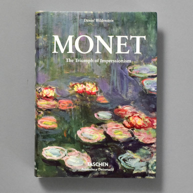 Monet: The Triumph of Impressionism - Bibliotheca Universalis Series
