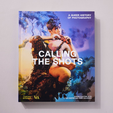 Calling the Shots: A Queer History of Photography
