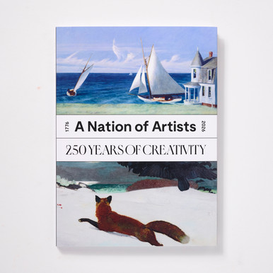 A Nation of Artists 250 Years of Creativity