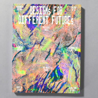 Designs For Different Futures