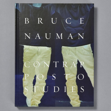 Bruce Nauman: Contrapposto Studies