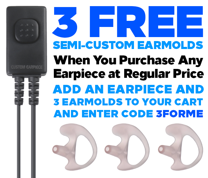 3 Free Earmolds with Earpiece Purchase