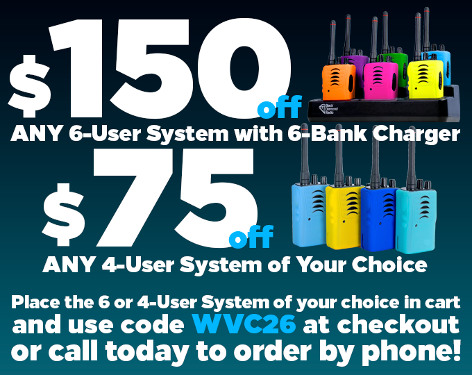 $150 off 6-User and $75 off 4-User with code WVC26
