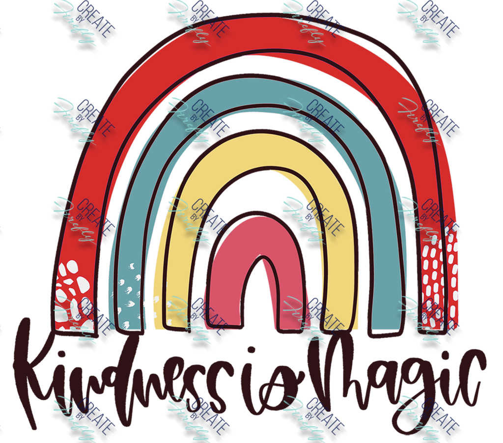 Kindness Is Magic Create By Firefly kindness-is-magic-create-by-firefly
