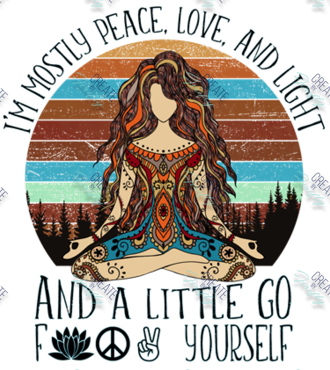 Universal Decal - I'm most Peace, Love & Light (913) - Create by