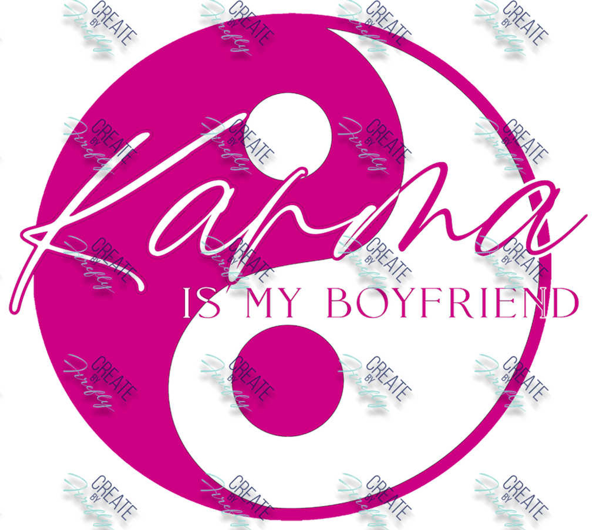 Karma is My Boyfriend Create by Firefly
