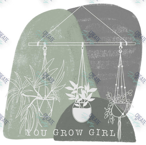 Universal Decal - You Grow Girl