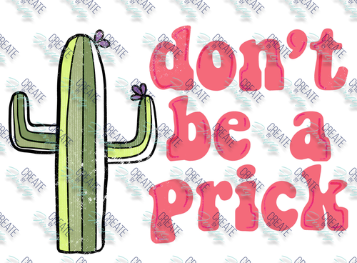 UD-242-13-Don't be a Prck