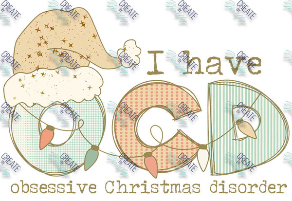 OCD - Obsessive Christmas Disorder