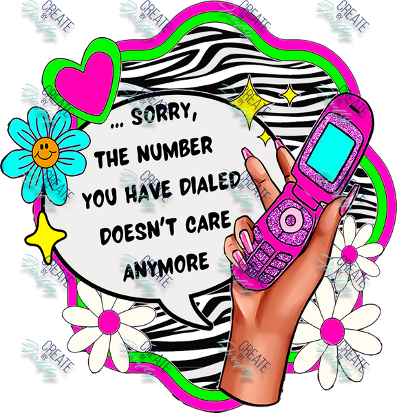 Sorry the number you called....