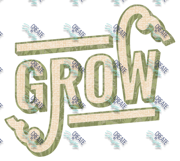 Grow