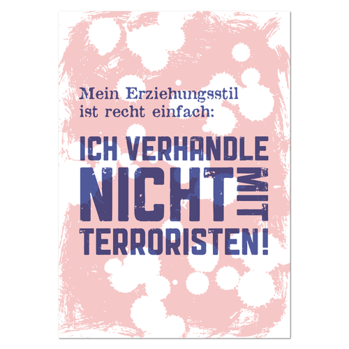 Postkarte "Ich verhandle nicht mit Terroristen" - 10er VE