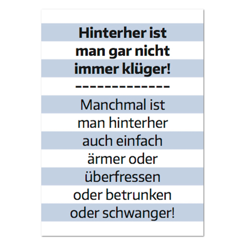 Postkarte "Hinterher ist man gar nicht immer klüger" - 10er VE