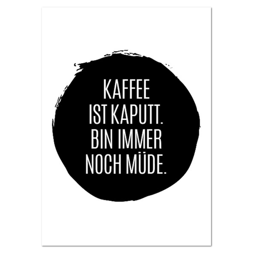 Postkarte "Kaffee ist kaputt" - 10er VE