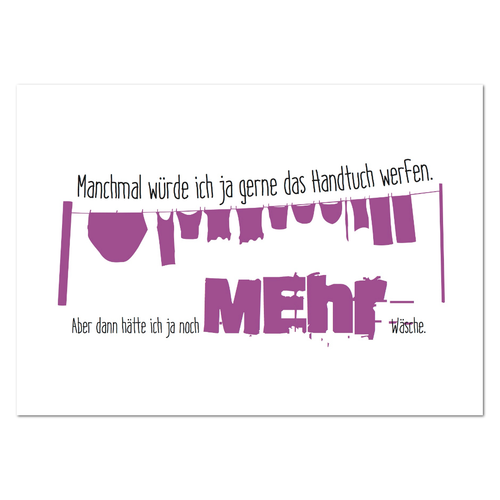 Postkarte "Manchmal würde ich ja gerne das Handtuch werfen" - 10er VE