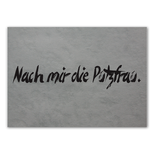 Postkarte "Nach mir die Putzfrau" - 10er VE