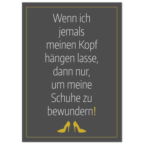 Postkarte "Wenn ich jemals meinen Kopf hängen lasse..." - 10er VE