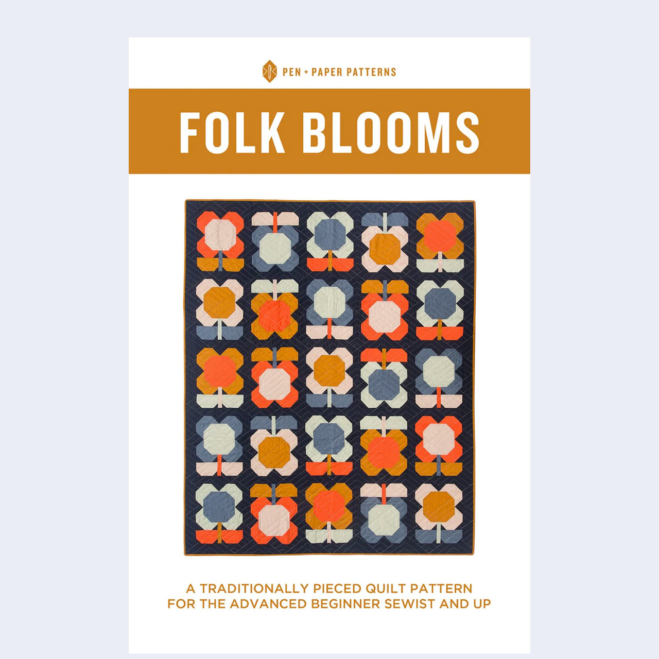 Pen and Paper Patterns, FOLK BLOOMS Quilt Paper Pattern