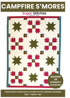 Sugar Stitch Quilt Co, CAMPFIRE S'MORES  Quilt Paper Pattern - ELEGANTE VIRGULE CANADA