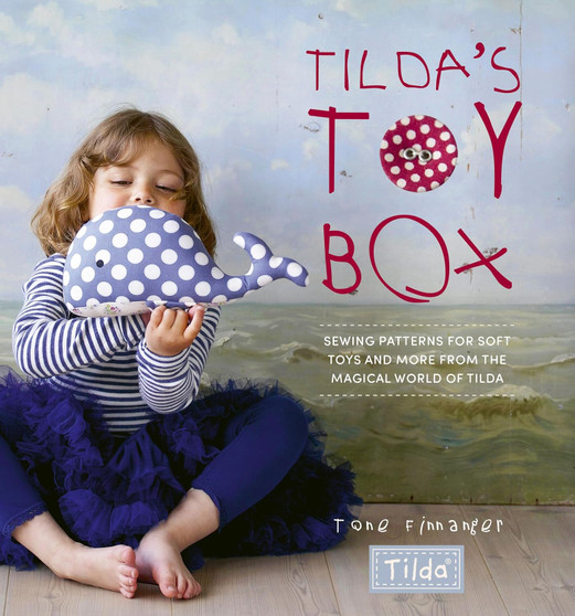 Tilda Book: Tilda's Toy Box by Tone Finnanger - ELEGANTE VIRGULE CANADA