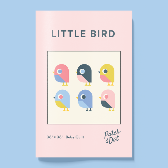 Patch and Dot, LITTLE BIRD Quilt Paper Pattern - ELEGANTE VIRGULE CANADA