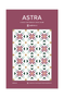 Zahm Co ASTRA Quilt Paper Pattern - ELEGANTE VIRGULE CANADA, Canadian Quilting Shop, Quilting Cotton