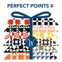 WINDHAM FABRICS, WHISTLER STUDIOS, Perfect Points II, FE Bundle of 12 Fabrics (ENTIRE COLLECTION) - ELEGANTE VIRGULE CANADA