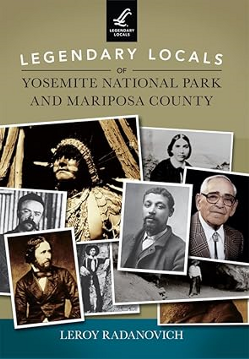 Legendary Locals of Yosemite Book