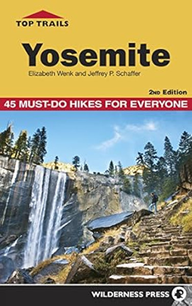 Top Trails: Yosemite Book Top Trails: Yosemite Book