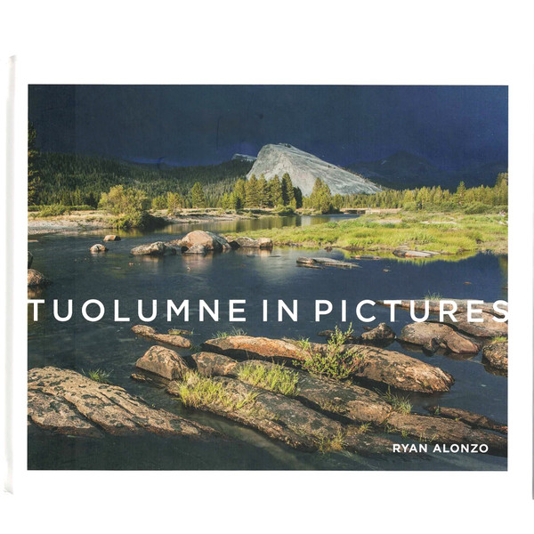 Tuolumne In Pictures Book