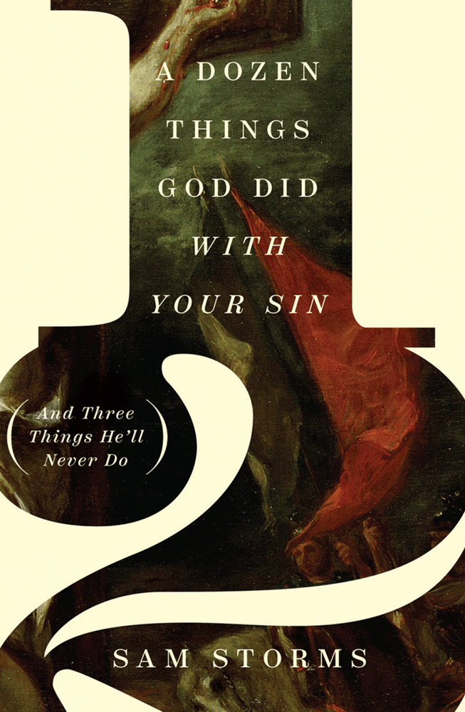 Dozen Things God Did with Your Sin