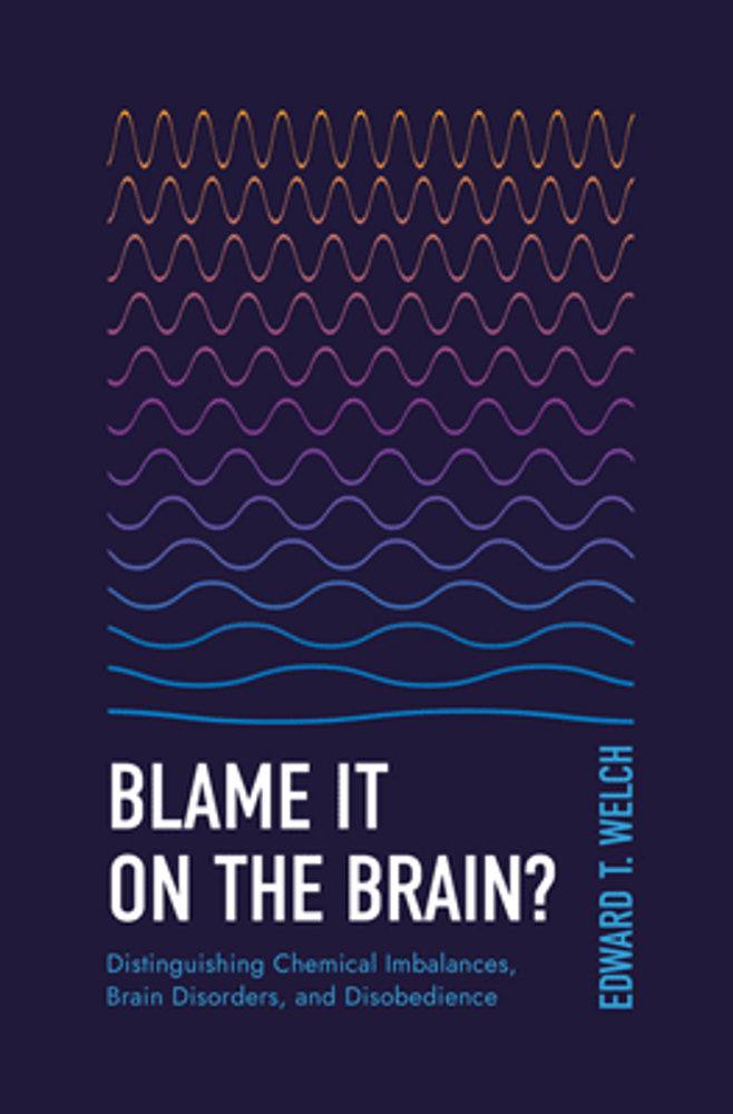 Blame It on the Brain? Second Edition