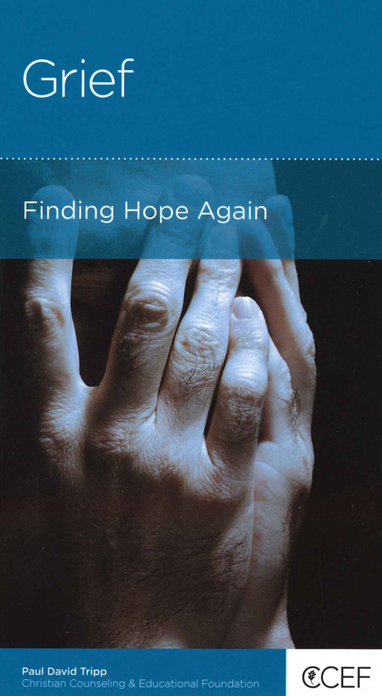 Grief: Finding Hope Again