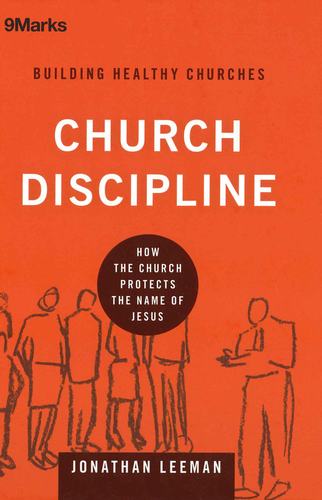 Church Discipline