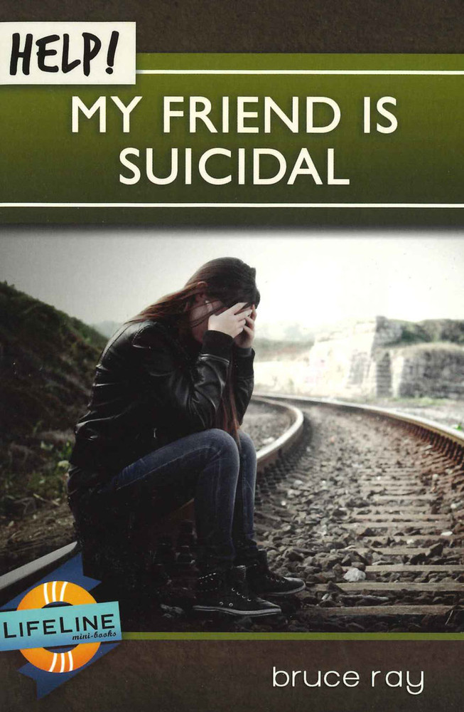 Help! My Friend Is Suicidal eBook