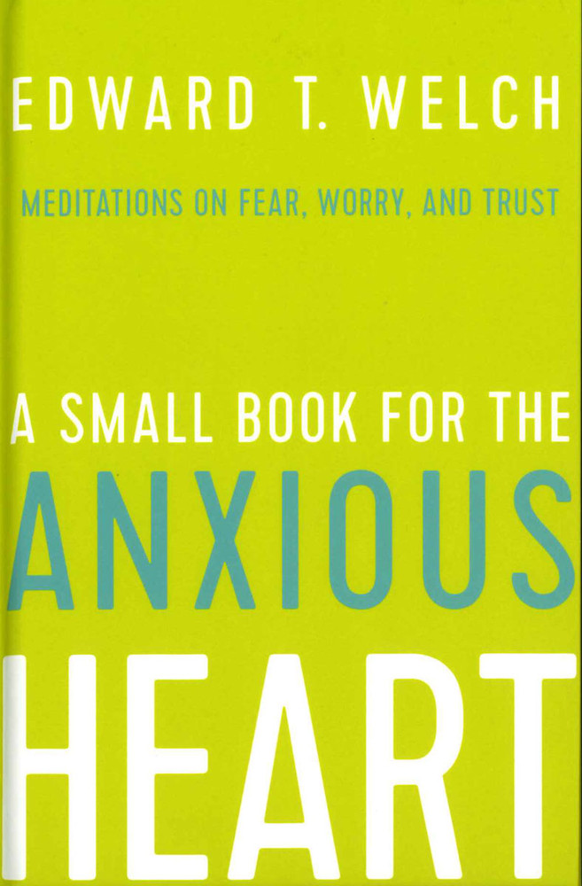 Small Book for the Anxious Heart