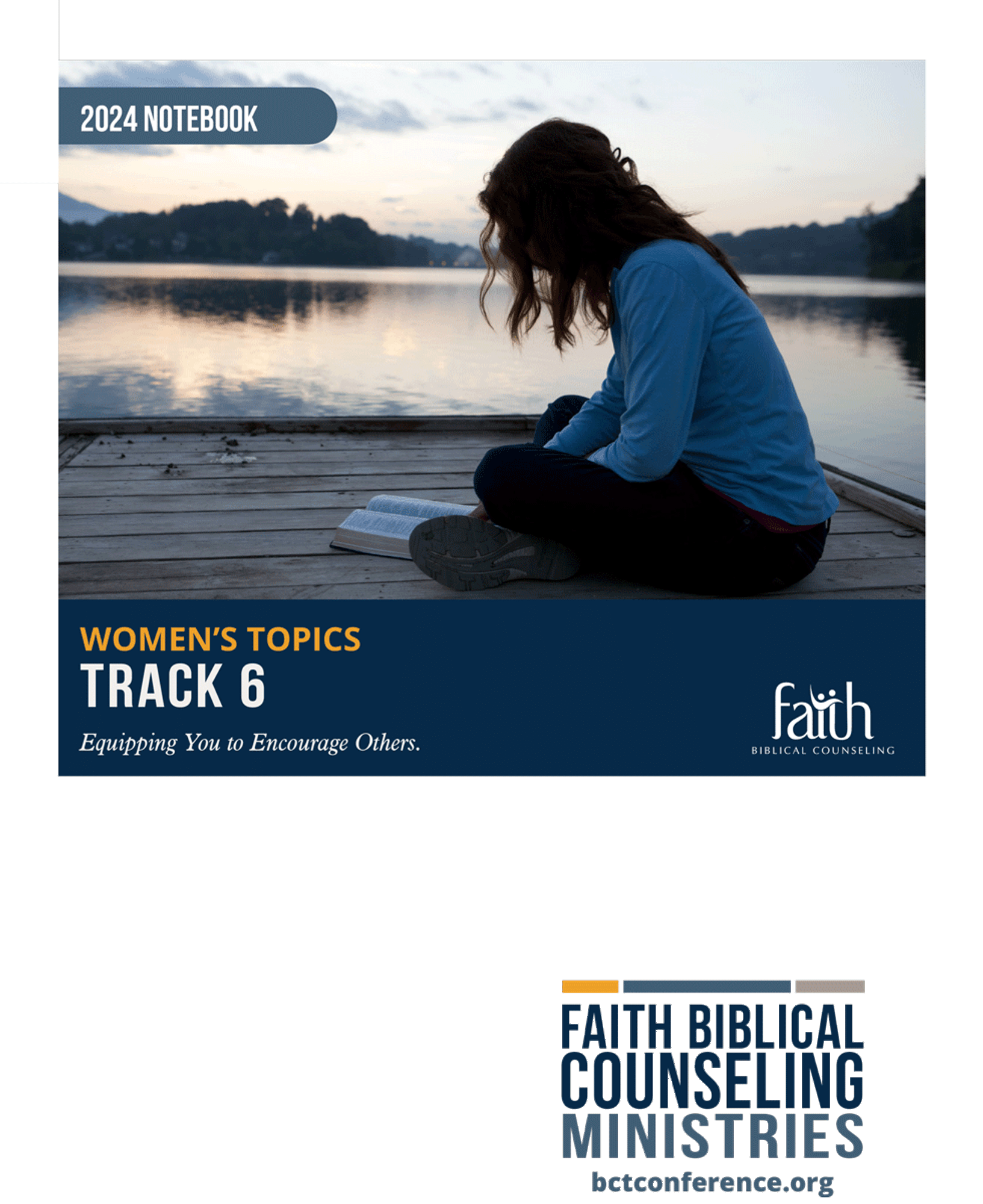 2024 Track 6 (Women's) Notebook Biblical Counseling Training