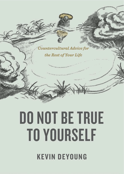 Do Not Be True To Yourself eBook