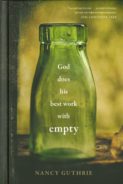God Does His Best Work with Empty