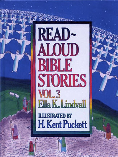 Read-Aloud Bible Stories Vol. 3