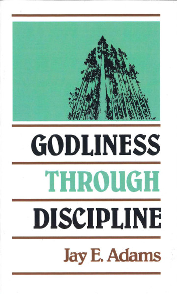 Godliness Through Discipline